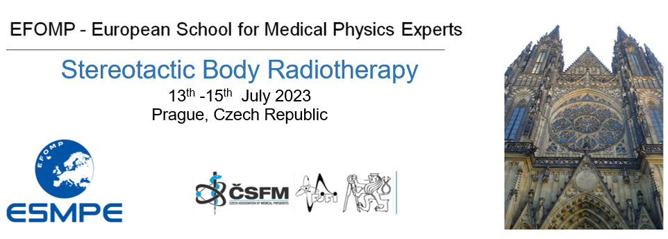 EFOMP SCHOOL - Stereotactic Body Radiotherapy