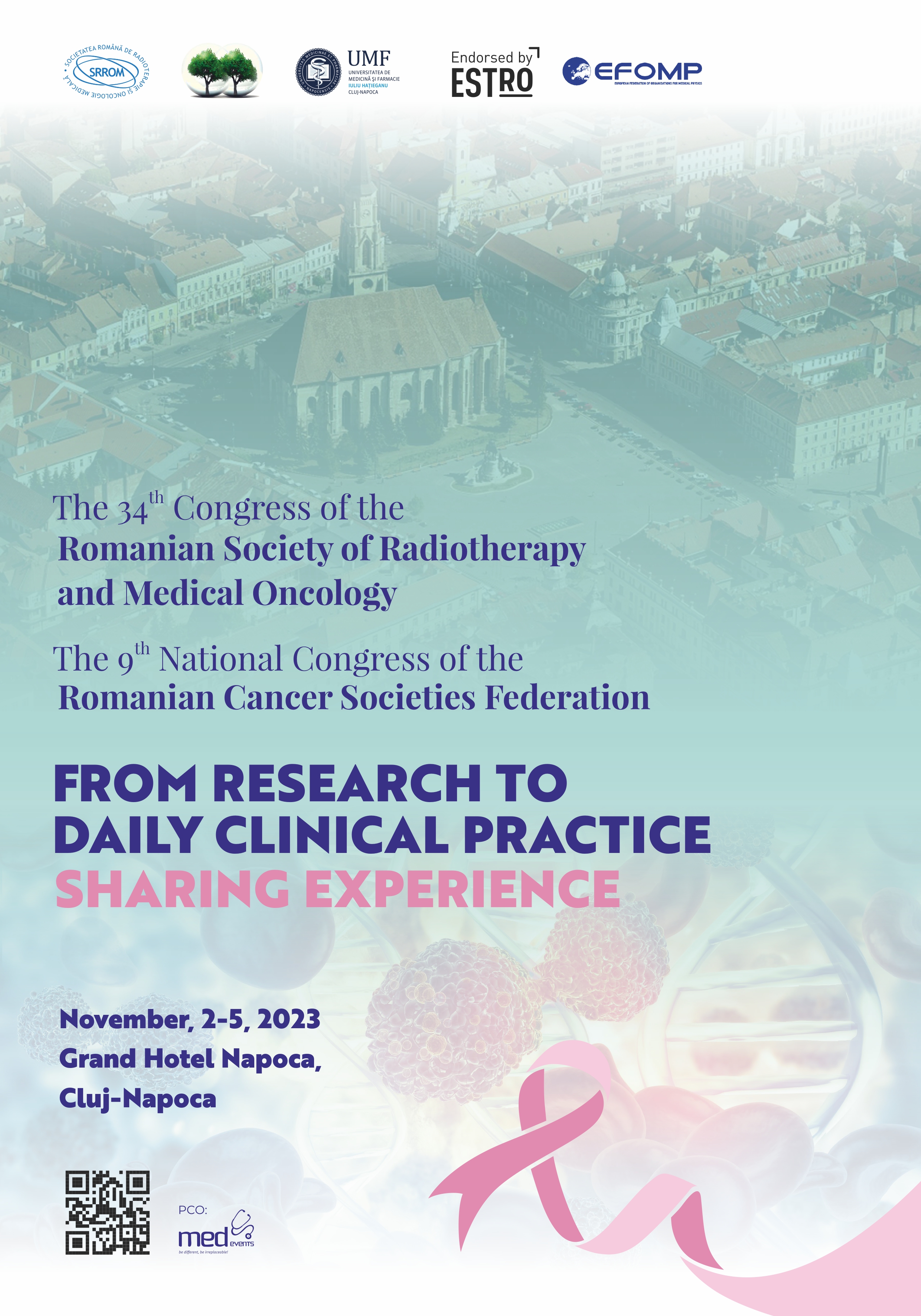34th Annual Congress of the Romanian Society for Radiotherapy and Medical Oncology / 9th National Congress of the Romanian Cancer Societies Federation