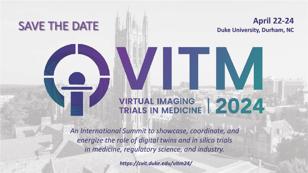 Virtual Imaging Trials in Medicine – International Summit
